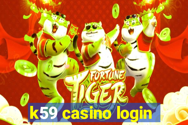 k59 casino login